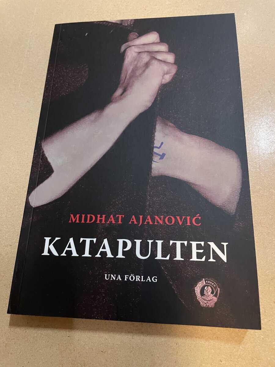 Midhat Ajanovi : Katapulten