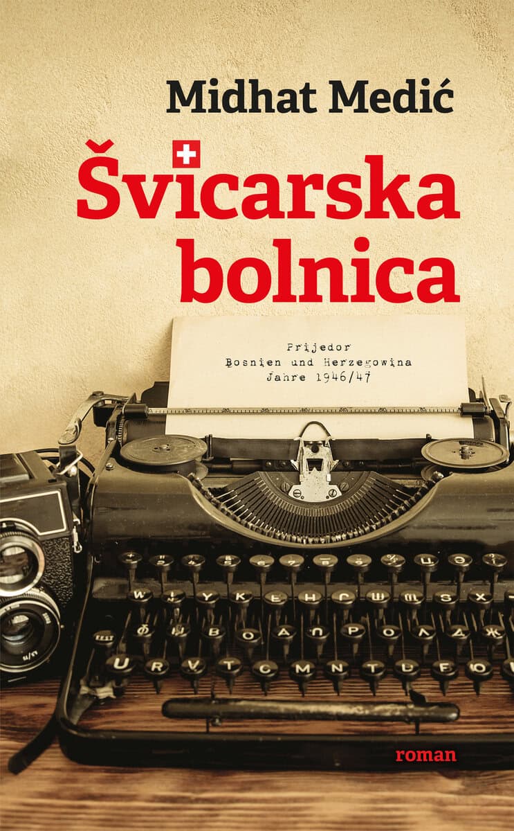 Midhat Medic : Švicarska bolnica