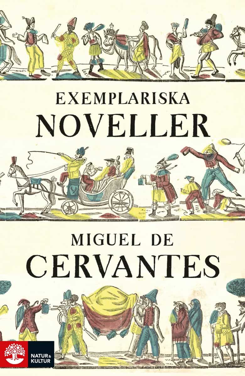 Miguel de Cervantes : Exemplariska noveller