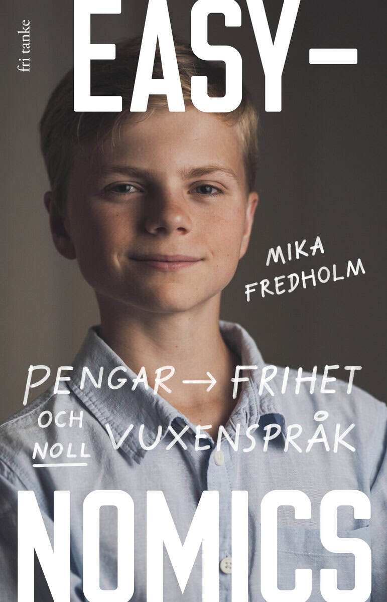 Mika Fredholm : Easynomics