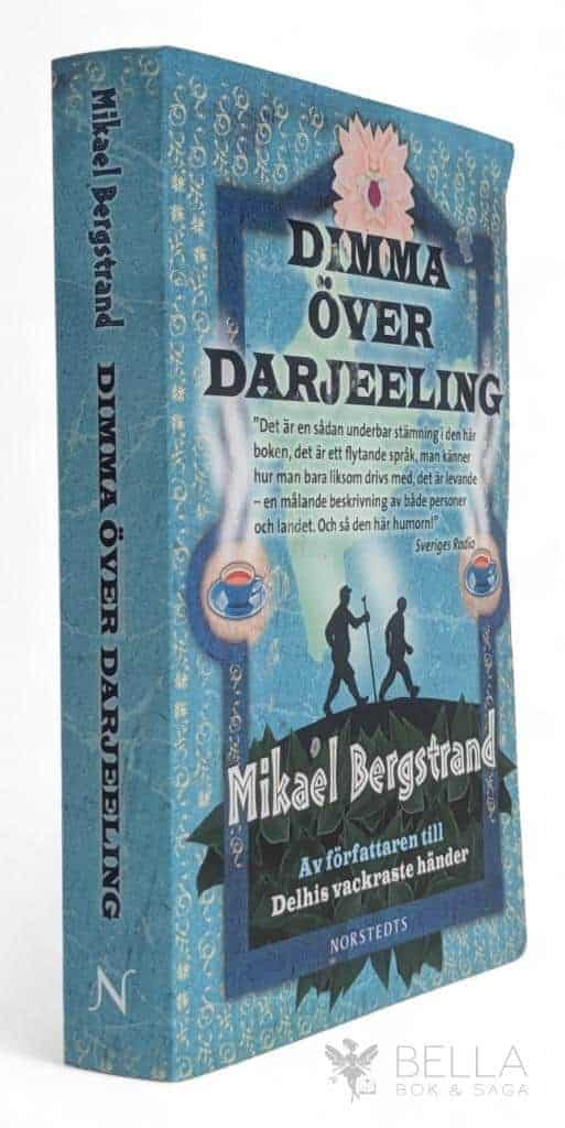 Mikael Bergstrand : Dimma över Darjeeling
