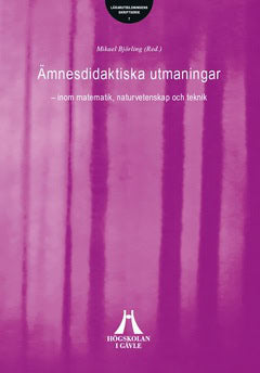 Mikael Björling : Ämnesdidaktiska utmaningar