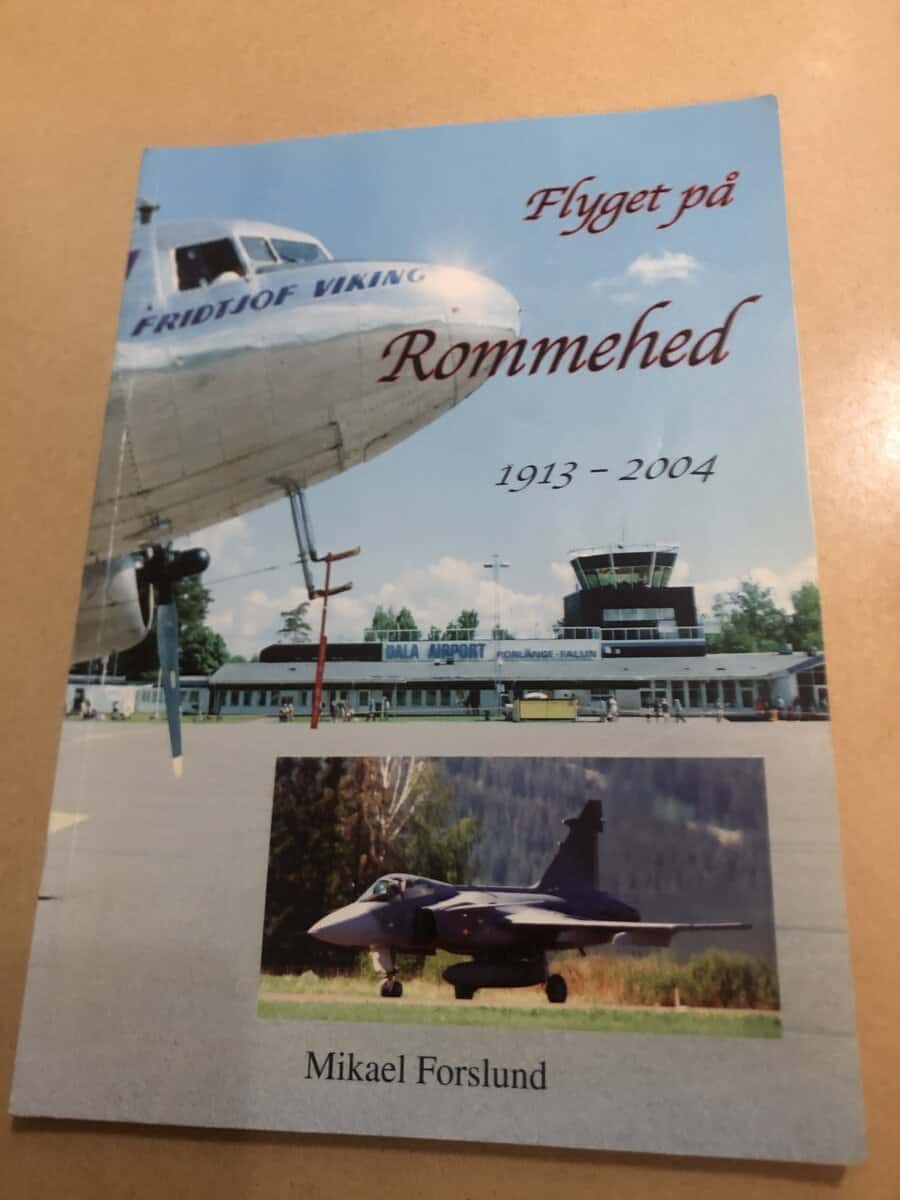 Mikael Forslund : Flyget på Rommehed 1913-2004
