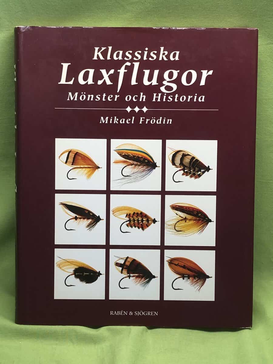 Mikael Frödin : Klassiska laxflugor