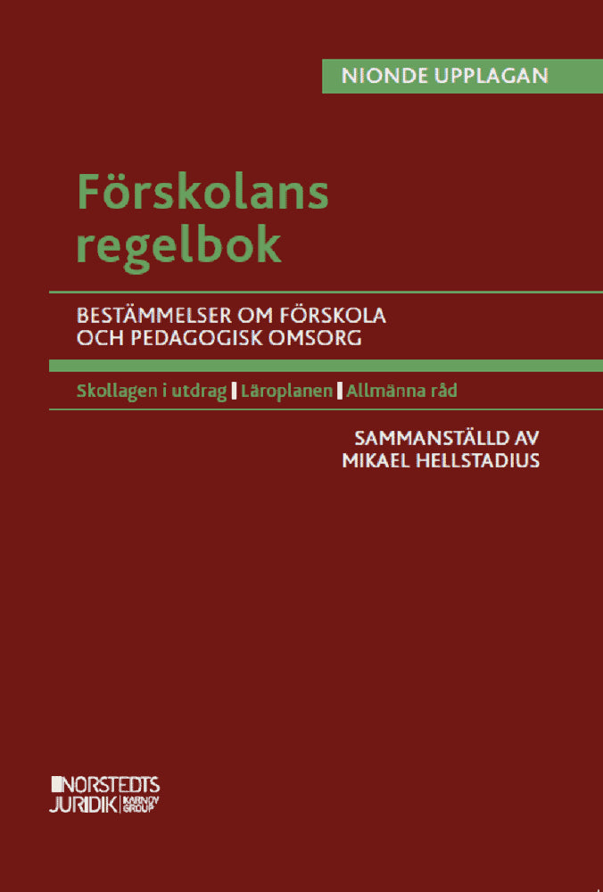 Mikael Hellstadius : Förskolans regelbok