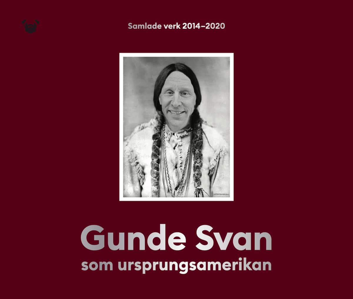 Mikael Holmquist : Gunde Svan som ursprungsamerikan