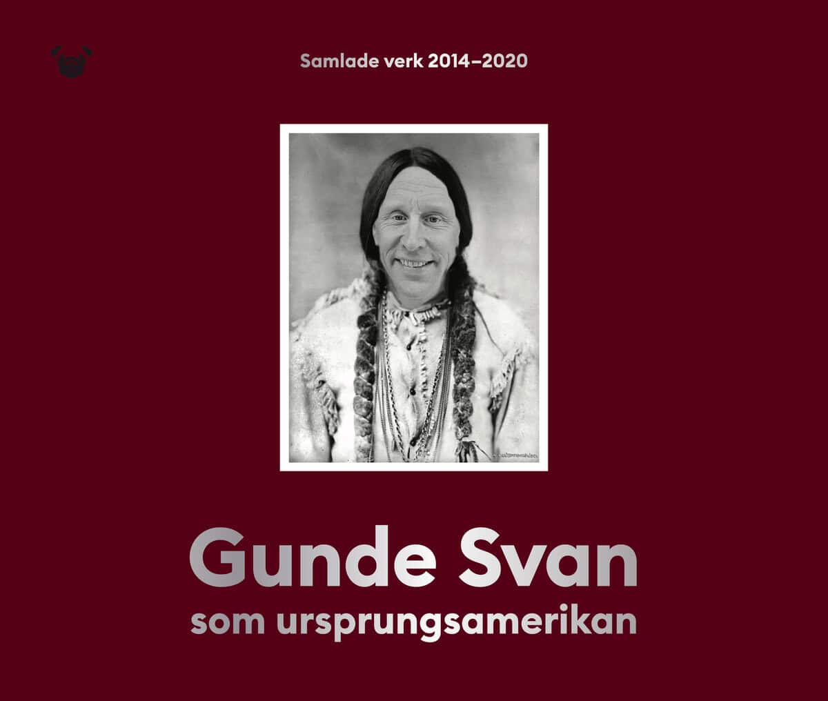 Mikael Holmquist : Gunde Svan som ursprungsamerikan