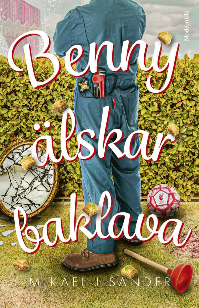 Mikael Jisander : Benny älskar baklava