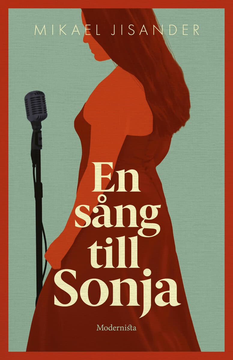 Mikael Jisander : En sång till Sonja