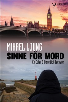 Mikael Ljung : Sinne för mord