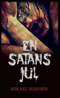 Mikael Mansén : En satans jul