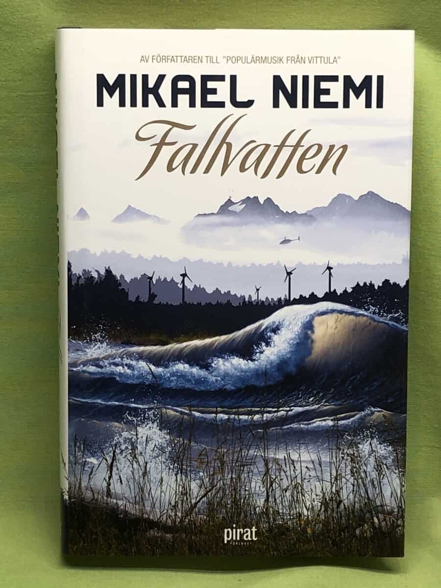 Mikael Niemi : Fallvatten