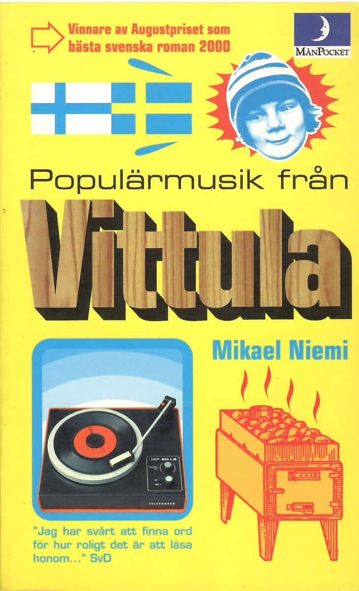 Mikael Niemi : Populärmusik från Vittula