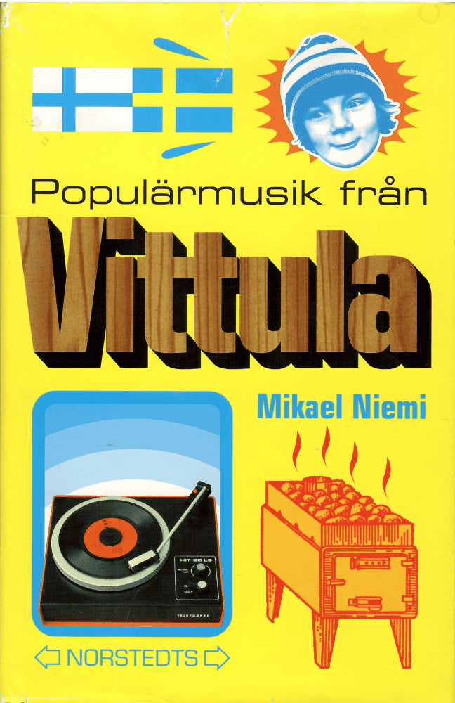 Mikael Niemi : Populärmusik från Vittula