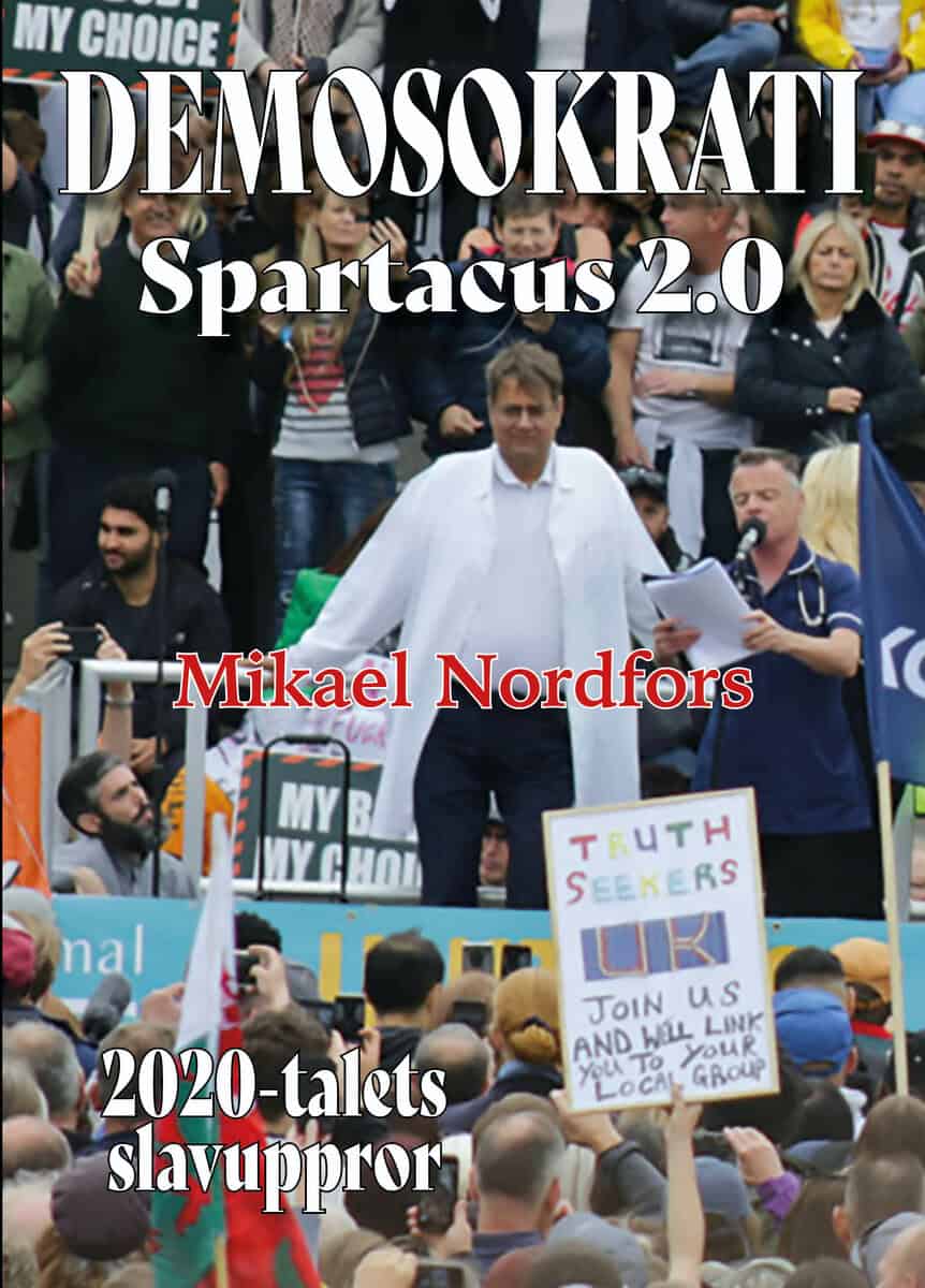 Mikael Nordfors : Demosokrati : Spartacus 2.0
