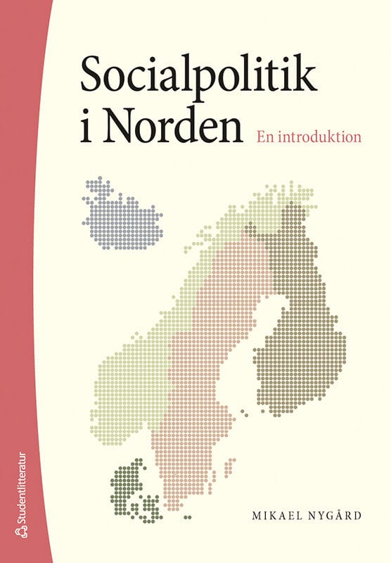 Mikael Nygård : Socialpolitik i Norden : en introduktion