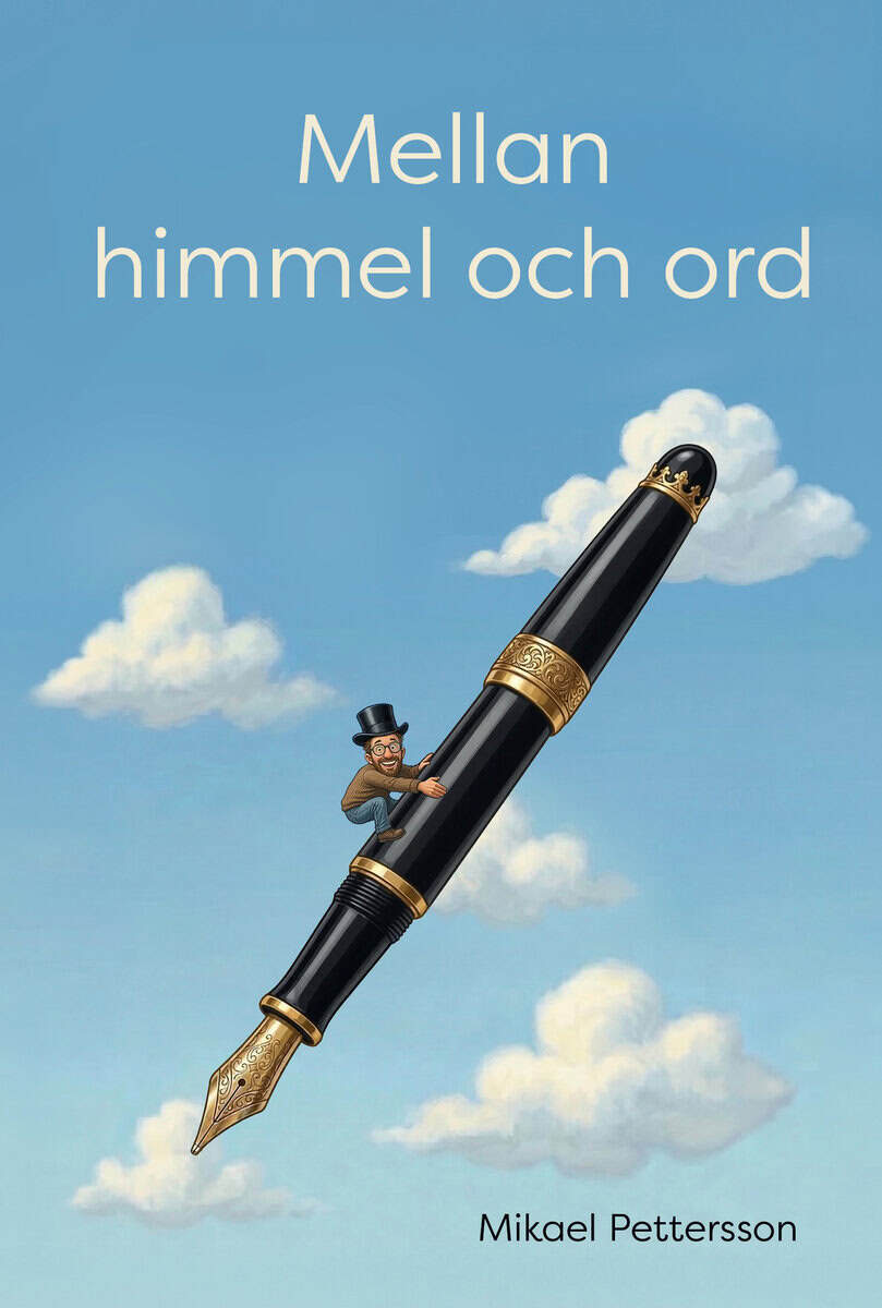 Mikael Pettersson : Mellan himmel och ord
