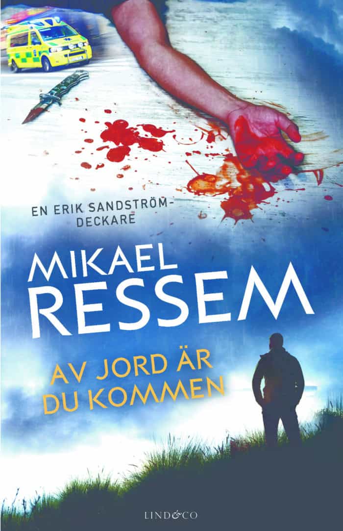 Mikael Ressem : Av jord är du kommen
