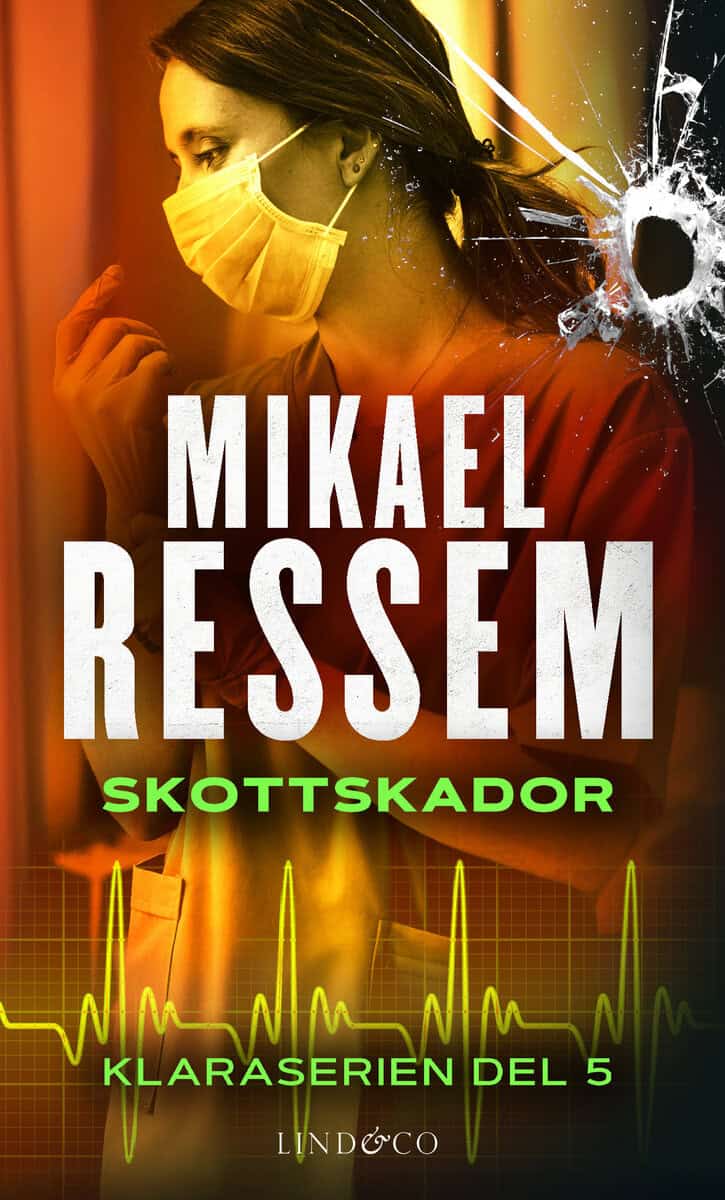Mikael Ressem : Skottskador
