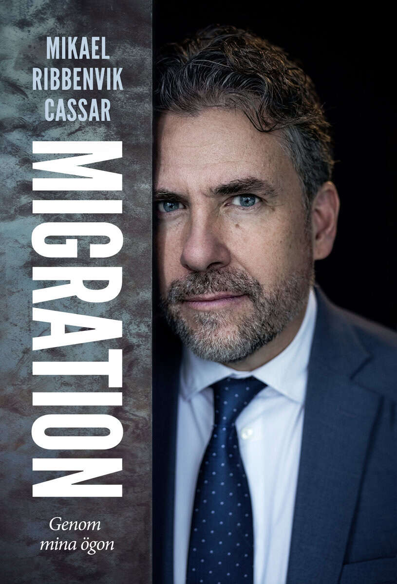 Mikael Ribbenvik Cassar : Migration : genom mina ögon