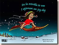 Mikael Rosengren : I stjärnan ser jag dig / En la estrella te veo