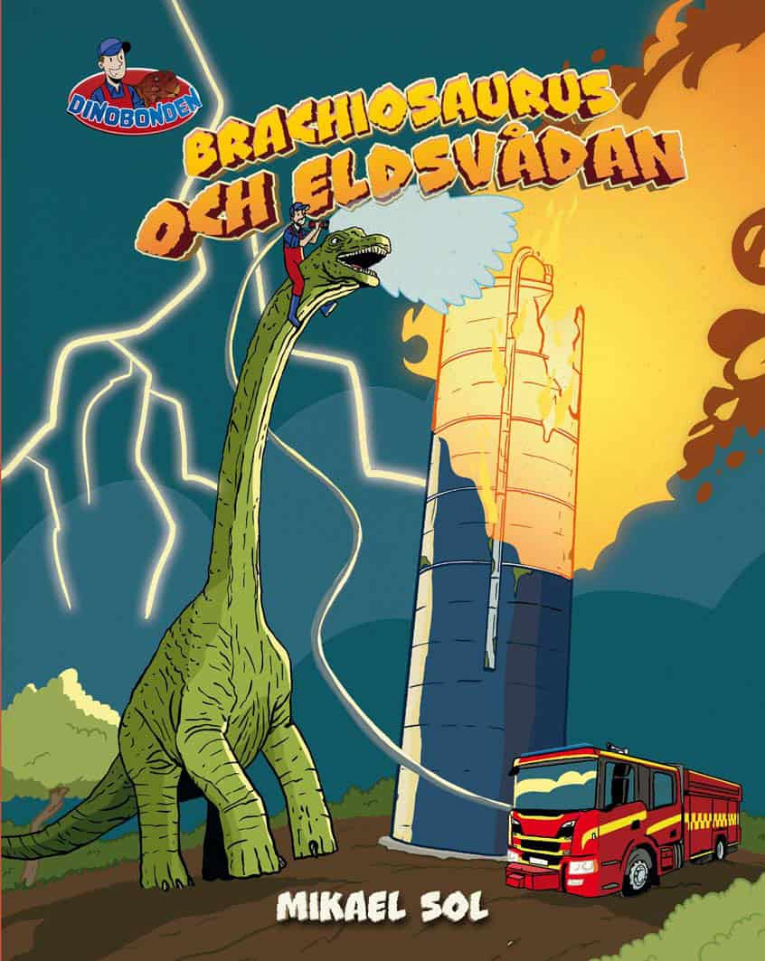 Mikael Sol : Brachiosaurus och eldsvådan
