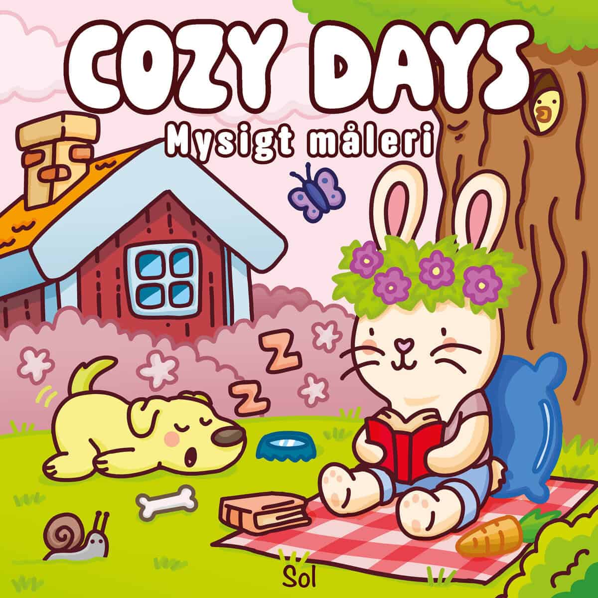 Mikael Sol : Cozy days. Mysigt måleri