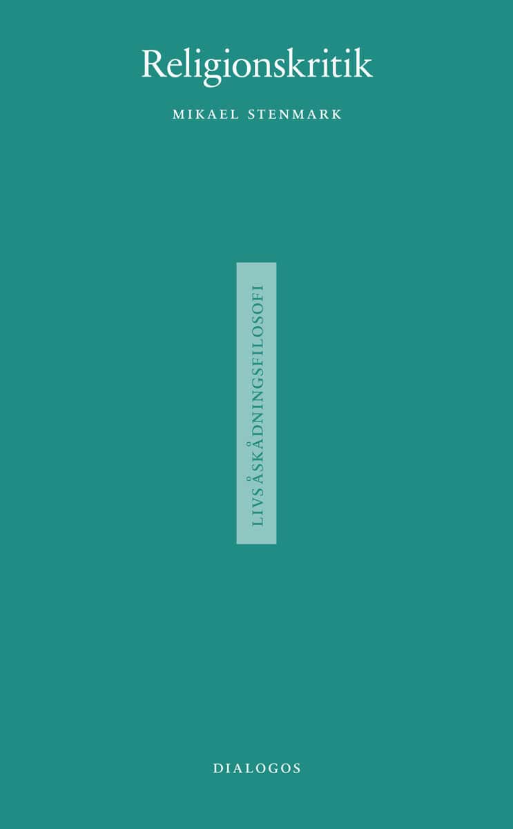 Mikael Stenmark : Religionskritik