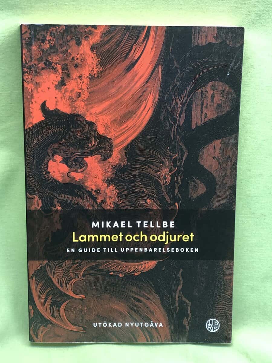 Mikael Tellbe : Lammet och odjuret