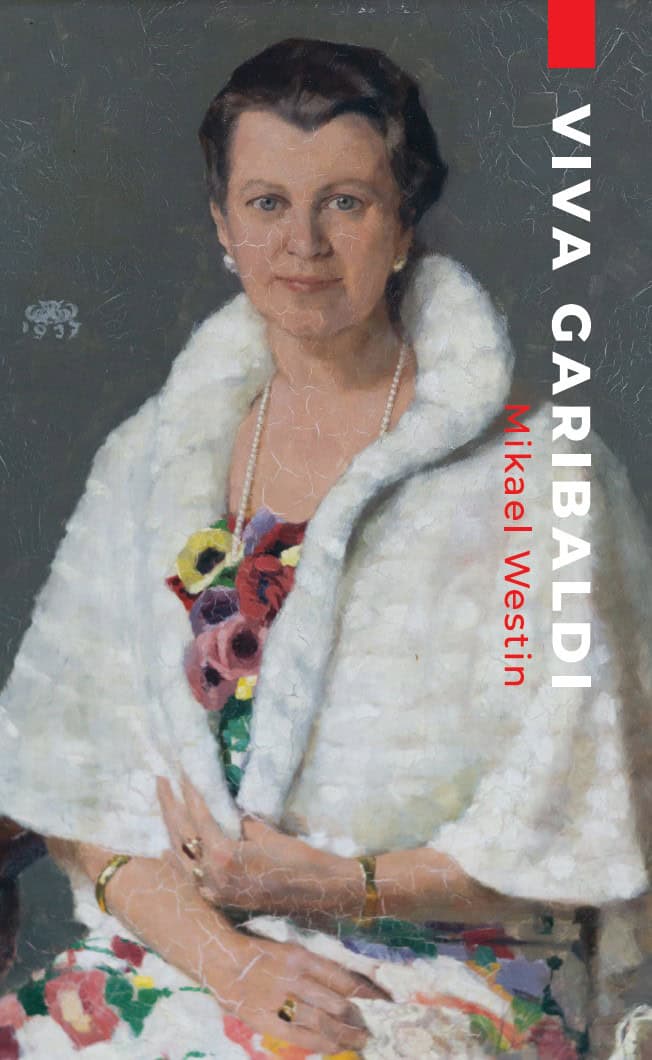 Mikael Westin : Viva Garibaldi