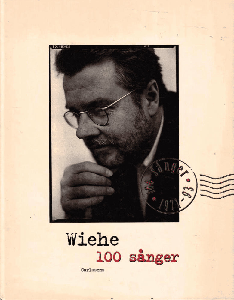 Mikael Wiehe : 100 sånger
