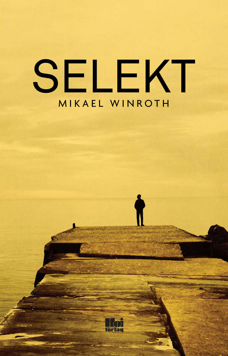 Mikael Winroth : Selekt
