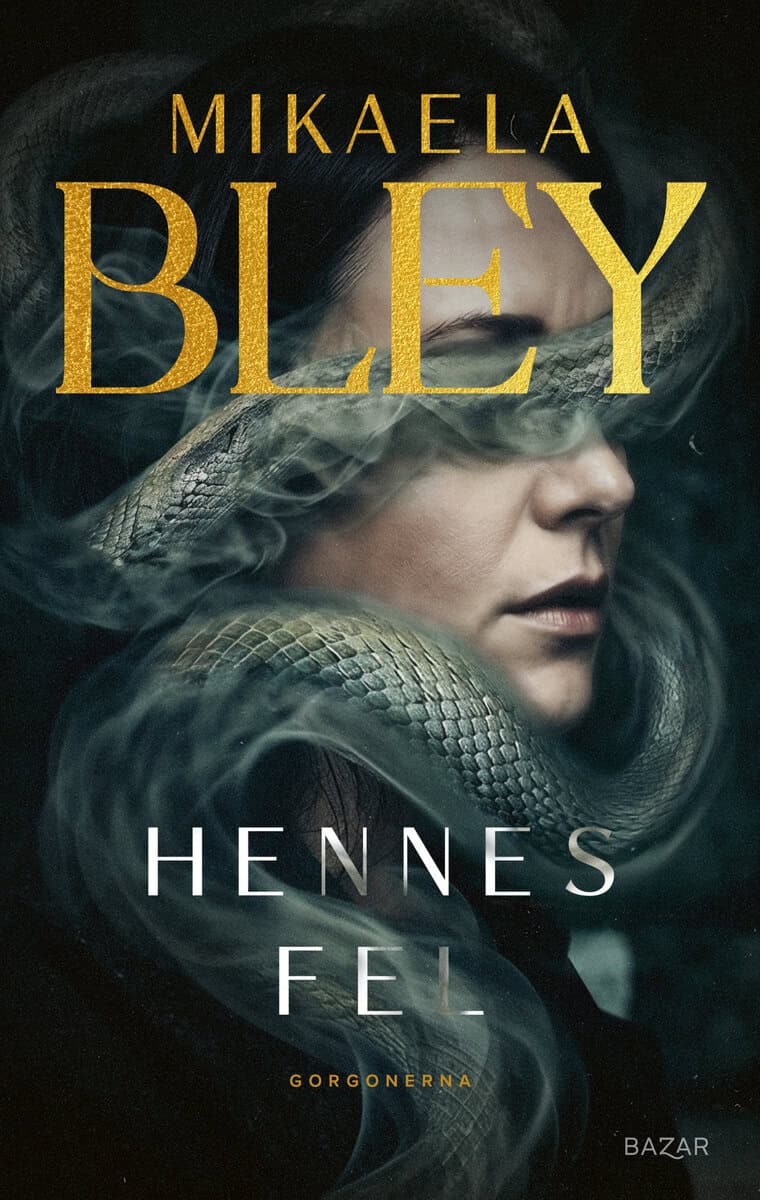 Mikaela Bley : Hennes fel