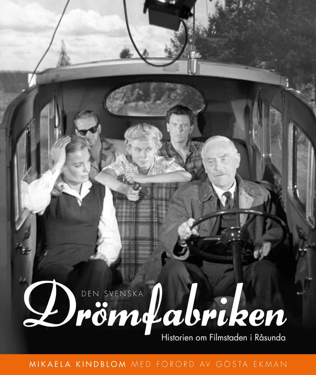 Mikaela Kindblom : Den svenska drömfabriken