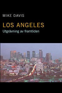 Mike Davis : Los Angeles