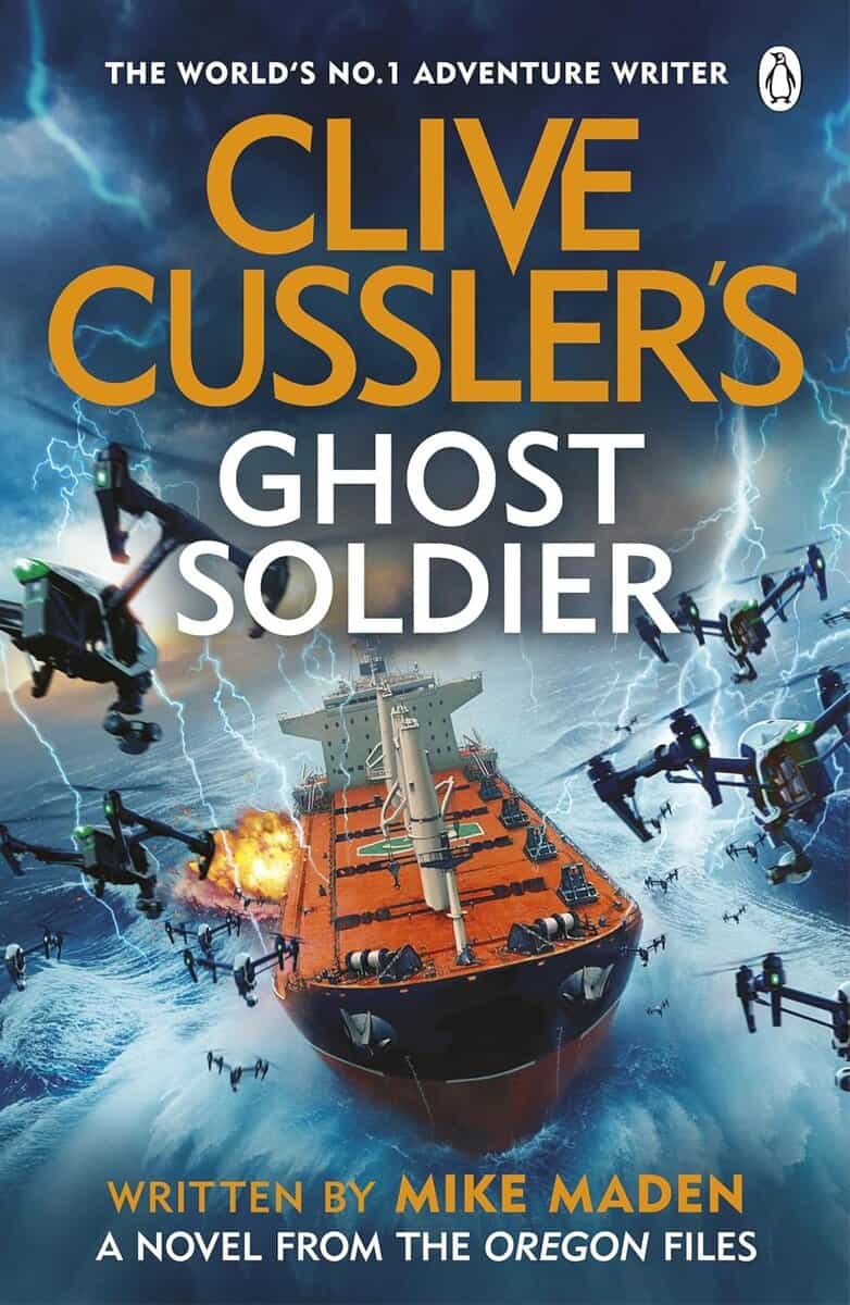 Mike Maden : Clive Cussler's Ghost Soldier