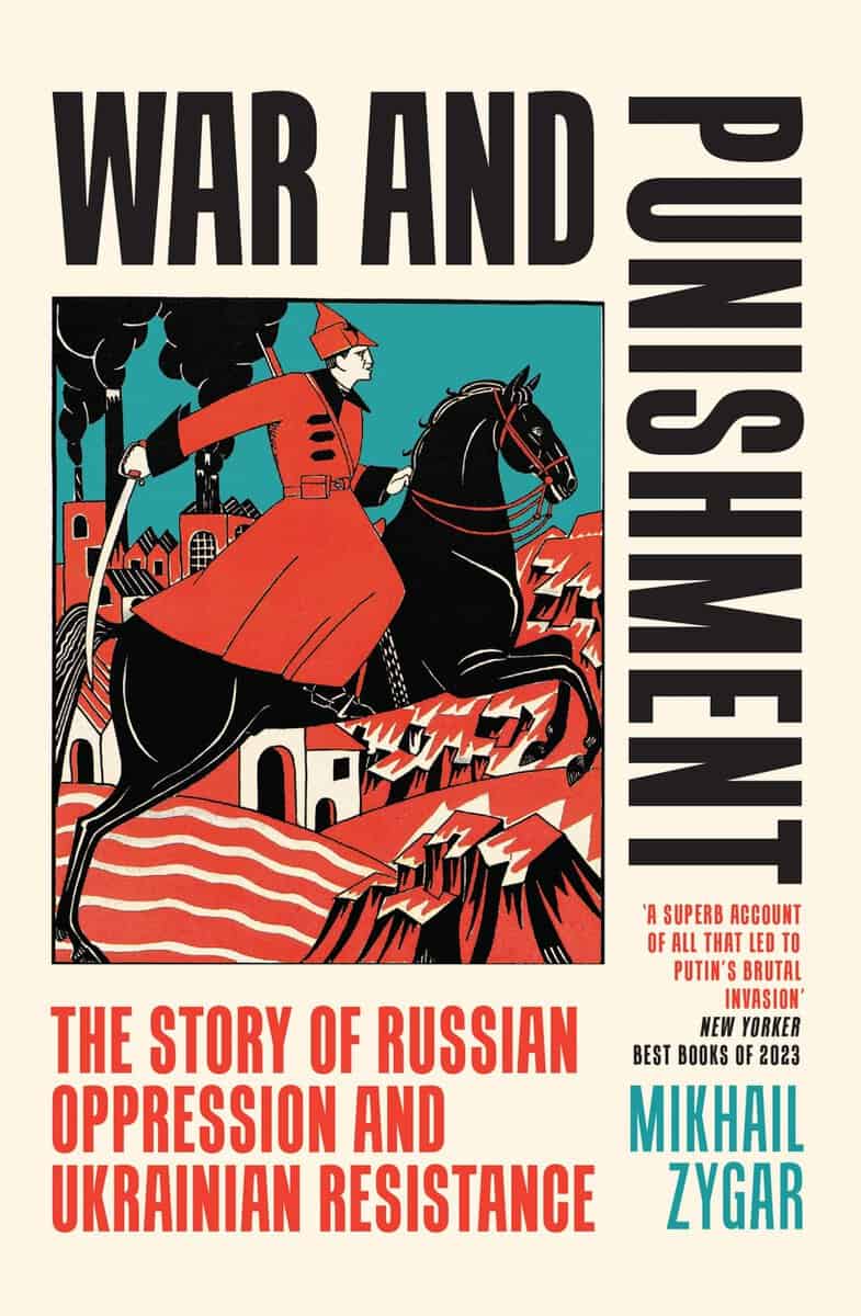 Mikhail Zygar : War and Punishment