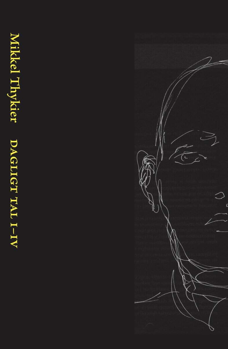 Mikkel Thykier : Dagligt tal I-IV