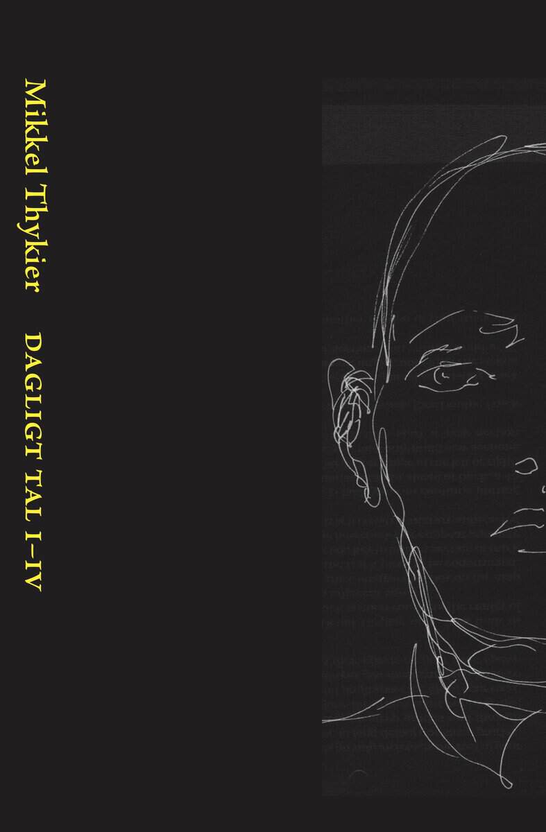 Mikkel Thykier : Dagligt tal I-IV