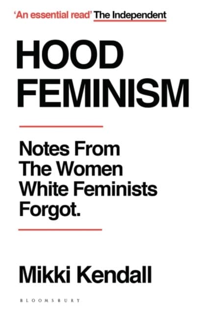 Mikki Kendall : Hood feminism