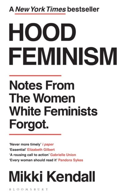 Mikki Kendall : Hood feminism