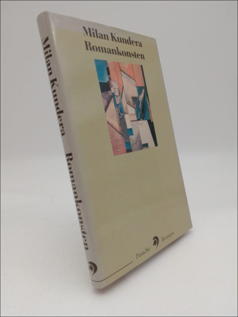 Milan Kundera : Romankonsten