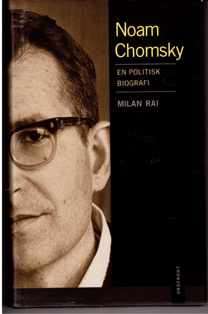 Milan Rai : Noam Chomsky - En politisk biografi