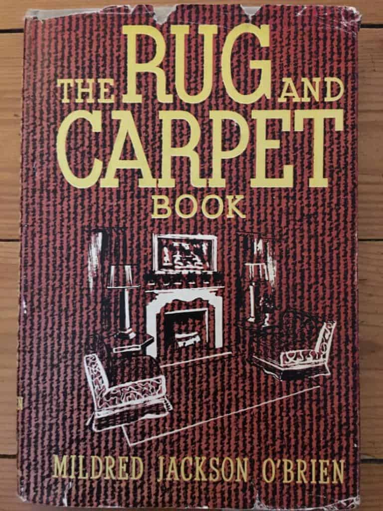 Mildred Jackson O´Brien : The Rug and Carpet Book