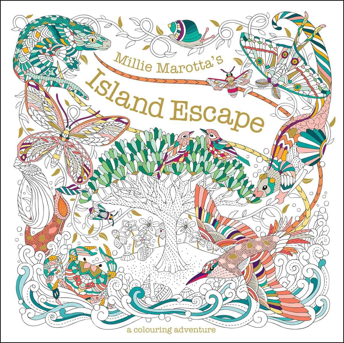 Millie Marotta : Millie Marotta's Island Escape