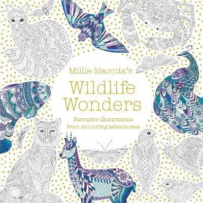 Millie Marotta : Millie Marotta's Wildlife Wonders