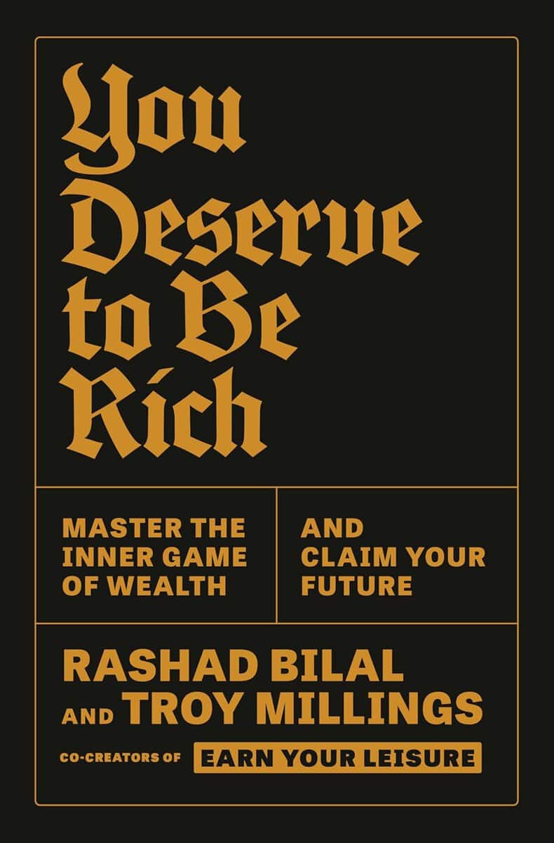 Millings, Troy ; Bilal, Rashad : You deserve to be rich