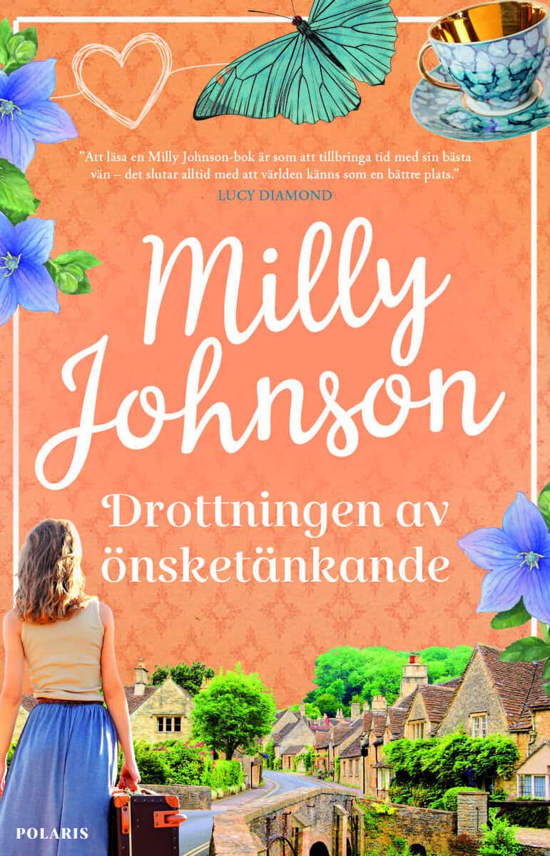 Milly Johnson : Drottningen av önsketänkande
