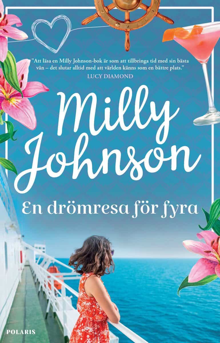 Milly Johnson : En drömresa för fyra