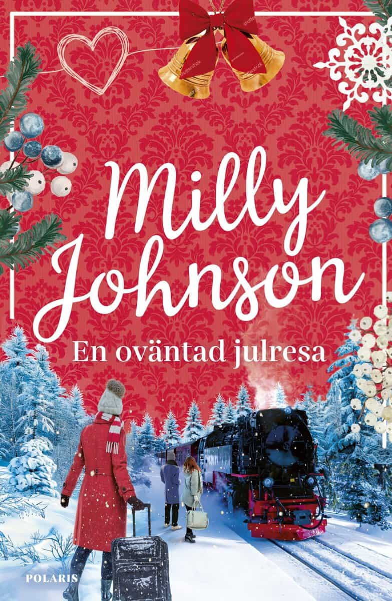 Milly Johnson : En oväntad julresa